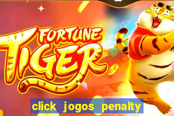 click jogos penalty fever brasil